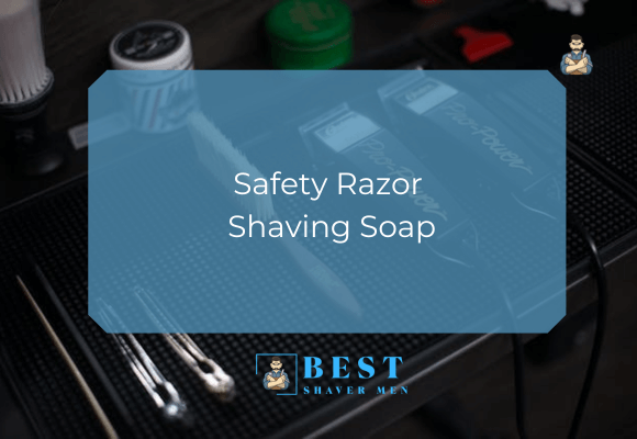 Safety Razor Shaving Soap