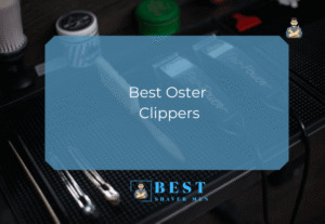 Best Oster Clippers